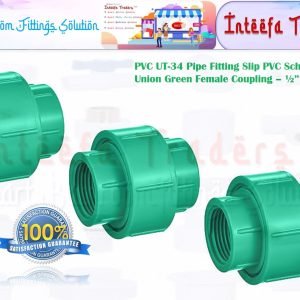 PVC UT-34 Pipe Fitting Slip PVC Schedule 40 Union Green Female Coupling - 3 pcs Bundle
