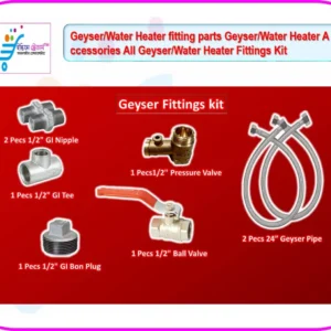 Geyser/Water Heater fitting parts Geyser/Water Heater Accessories All Geyser/Water Heater Fittings Kit
